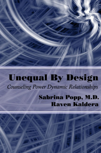 Unequal by Design Counseling Power Dynamic Relationships