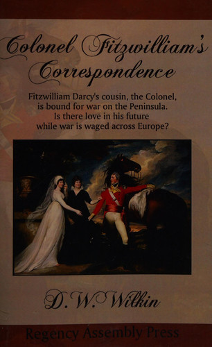Colonel Fitzwilliam's Correspondence