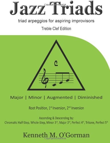 Jazz Triads Triad Arpeggios for Aspiring Improvisors