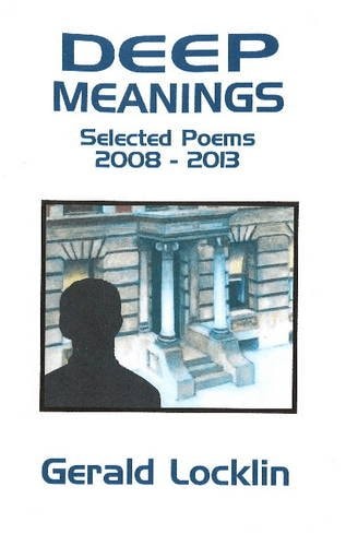 Deep Meanings: Selected Poems, 2008-2013