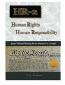 HR-2 Human Rights Human Responsibility Sound Political Thinking for the Twenty-First Century