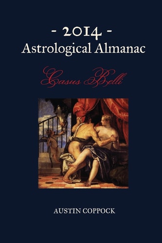2014 Astrological Almanac Casus Belli