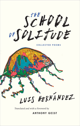 The School of Solitude Collected Poems