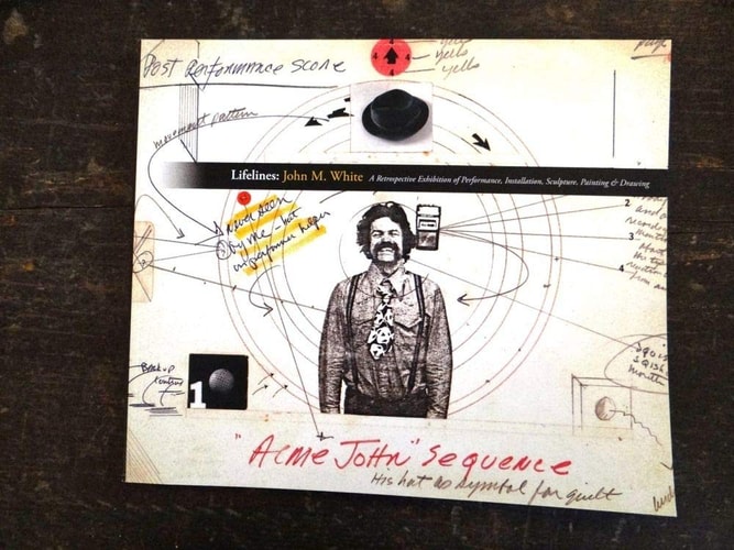 Lifelines John M. White : a Retrospective Exhibition of Performance, Installation, Sculpture, Painting & Drawing