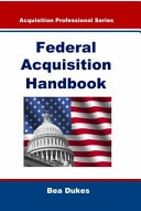 Federal Acquisition Handbook