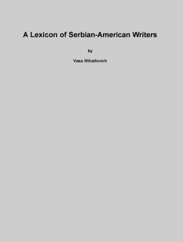 A Lexicon of Serbian-American Writers