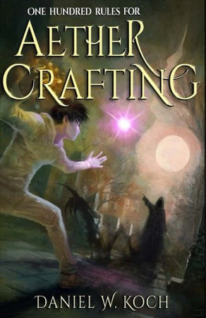 One Hundred Rules for Aether Crafting