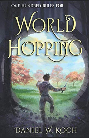 One Hundred Rules for World Hopping