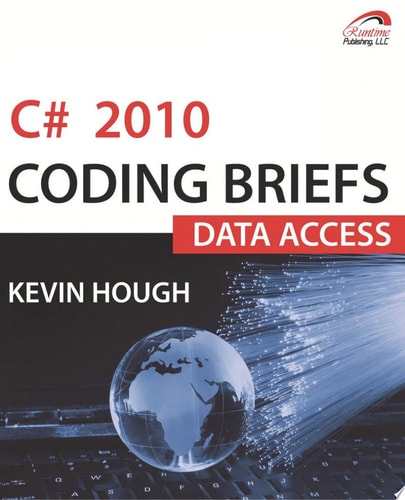 C# 2010 Coding Briefs Data Access