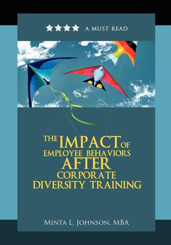 The Impact of Employee Behaviors After Corporate Diversity Training