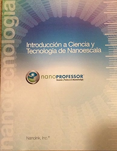 Introducción a Ciencía Y Tecnología de Nanoescala