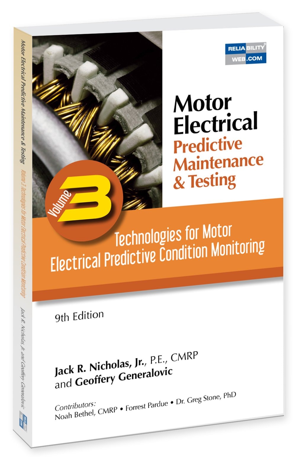 Technologies for Motor Electrical Predictive Condition Monitoring: Motor Electrical Predictive Maintenance and Motor Testing
