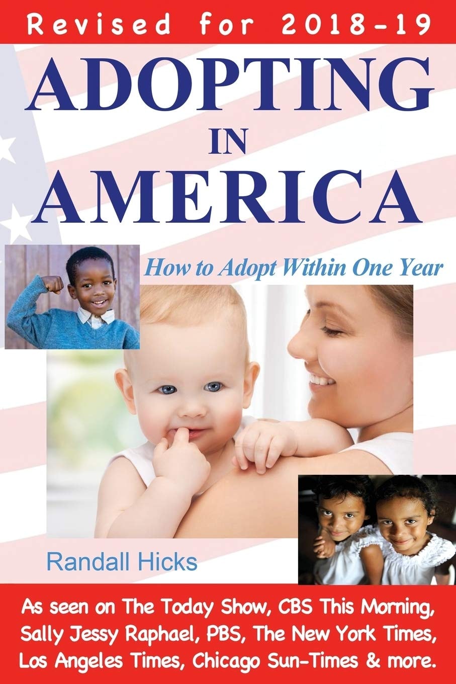 Adopting in America: How to Adopt Within One Year