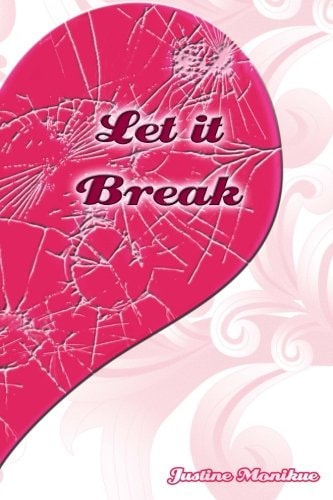 Let It Break