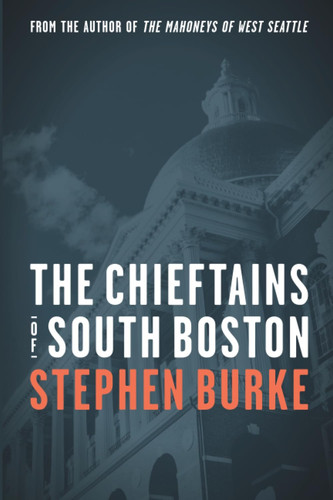 The Chieftains of South Boston