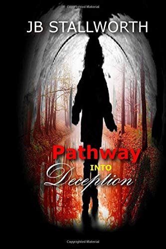 Pathway Into Deception