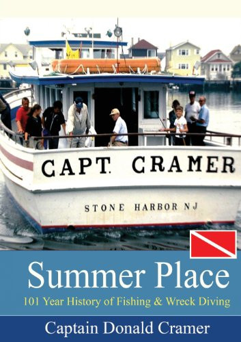 SummerPlace A Hundred Year History of Fishing and Wreck Hiving History