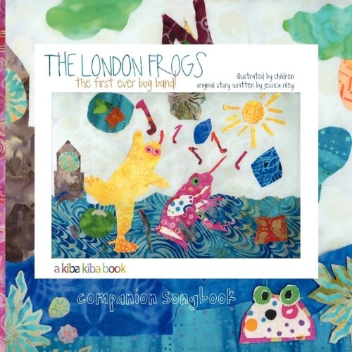 The London Frogs Companion Songbook