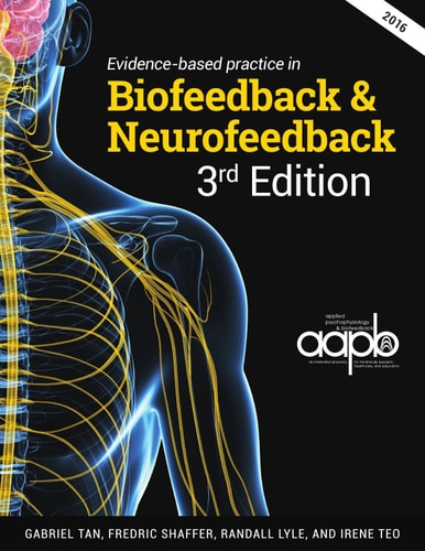 Evidence-based Practice in Biofeedback and Neurofeedback