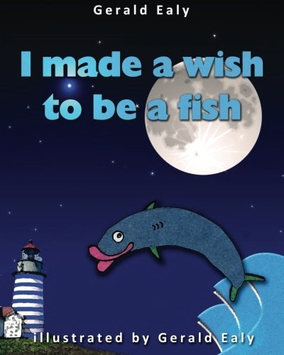 I Made A Wish To Be A Fish