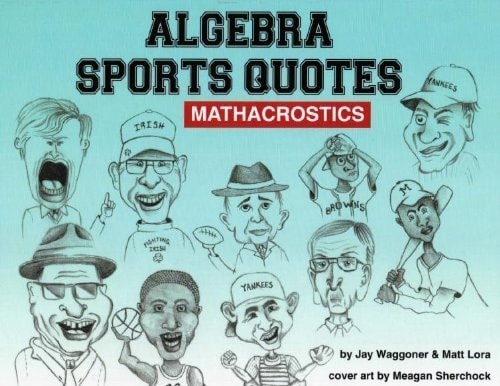 Algebra Sports Quotes: Mathacrostics