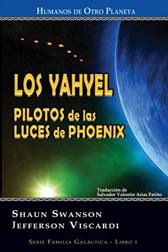Los Yahyel Pilotos de Las Luces de Phoenix