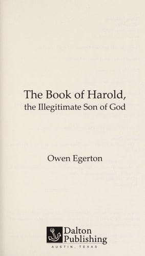 The Book of Harold The Illegitimate Son of God