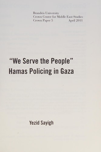 "We Serve the People" Hamas Policing in Gaza