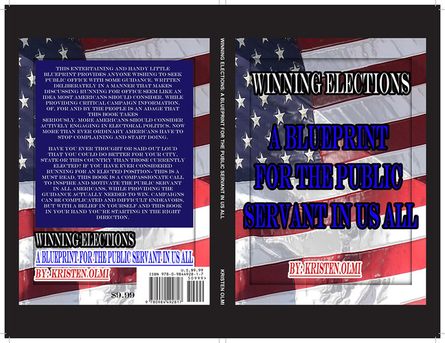 Winning Elections W Blueprint for the Public Servant in Us All