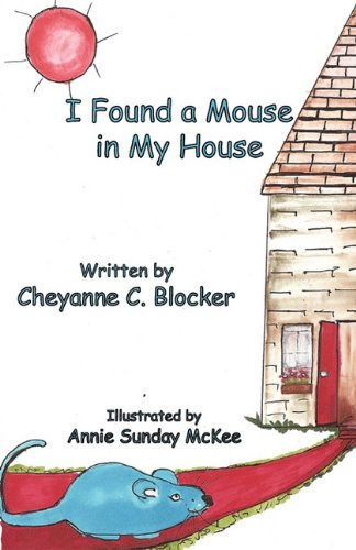 I Found a Mouse in My House
