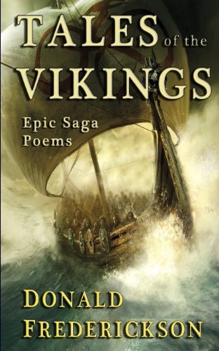 Tales Of The Vikings Epic Viking Saga Poems