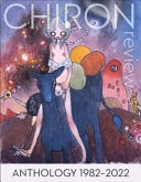 Chiron Review Anthology 1982-2022