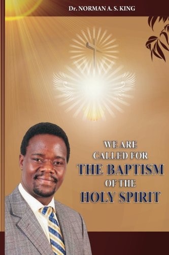 We are Called for the Baptism of the Holy Spirit