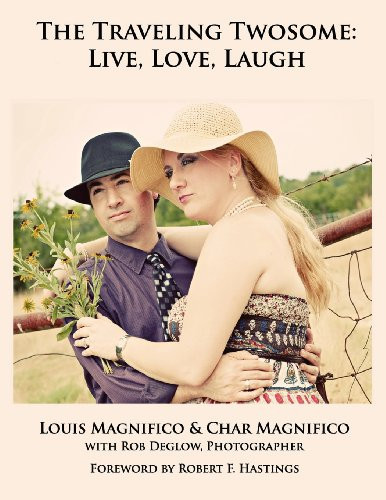 The Traveling Twosome Live, Love, Laugh