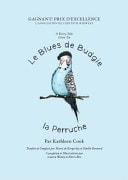 Le Blues de Budgie La Perruche