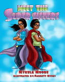 Meet the Super Sisters