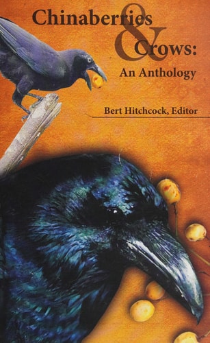 Chinaberries and Crows An Anthology