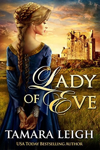LADY OF EVE: A Medieval Romance