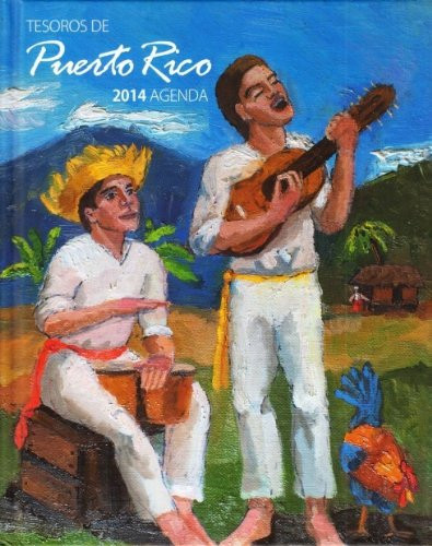 Tesoros De Puerto Rico-agenda 2014