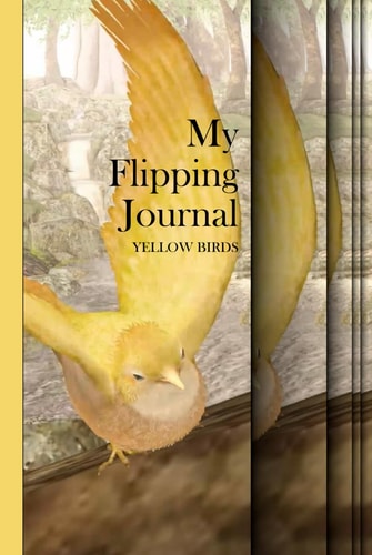 My Flipping Journal - Yellow Birds
