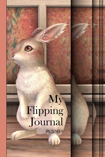 My Flipping Journal – Bunnies