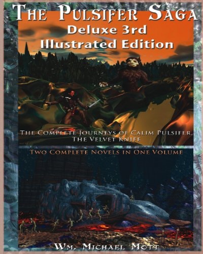 The Pulsifer Saga Third Deluxe Illustrated Edition