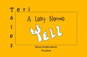 A Lady Named Yell