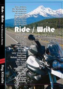 Ride / Write True Motorcycle Stories