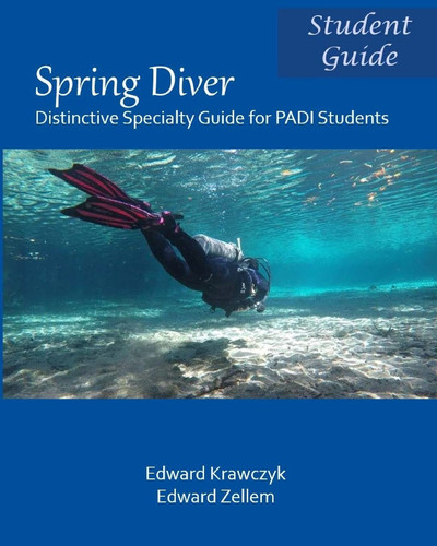 Spring Diver Distinctive Specialty Guide for Padi Students