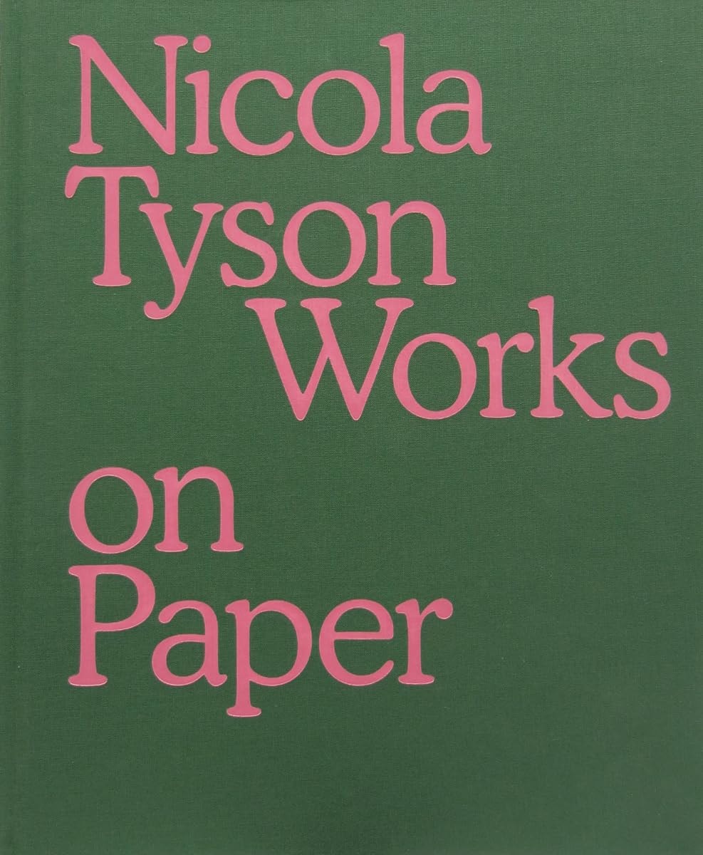 Nicola Tyson Works on Paper: Exposition Présentée À Petzel Gallery, New York, Du 2 Mars Au 23 Avril 2016