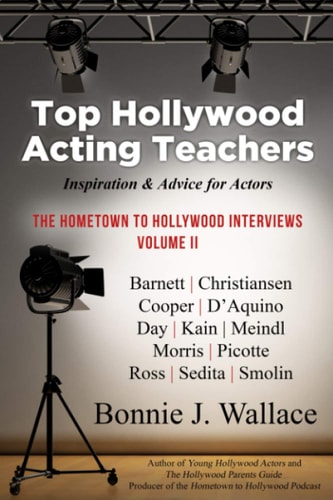 Top Hollywood Acting Teachers Inspiration & Advice for Actors
