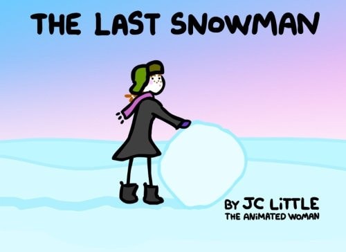 The LAST Snowman