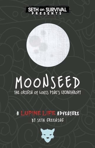 Moonseed The Origin of Louis Pine's Lycanthropy