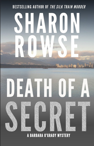 Death of a Secret A Barbara O'Grady Mystery